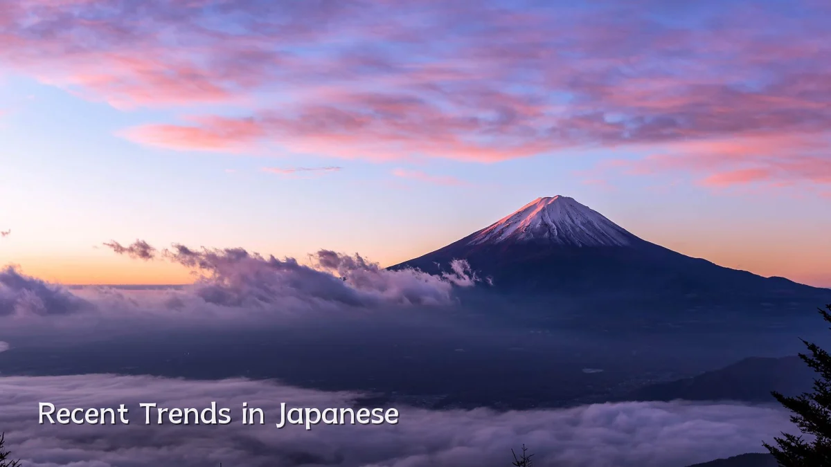 Recent Trends in Japanese